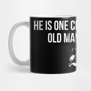 he is the one crazy old man Mug